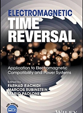 【预订】Electromagnetic Time Reversal