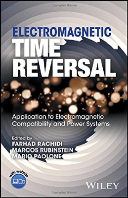 【预订】Electromagnetic Time Reversal