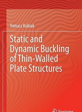 【预订】Static and Dynamic Buckling of Thin-...