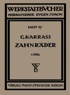 【预订】Zahnrader: Erster Teil: Aufzeichnen ...