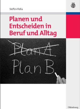 【预售】Planen Und Entscheiden in Beruf Und Alltag