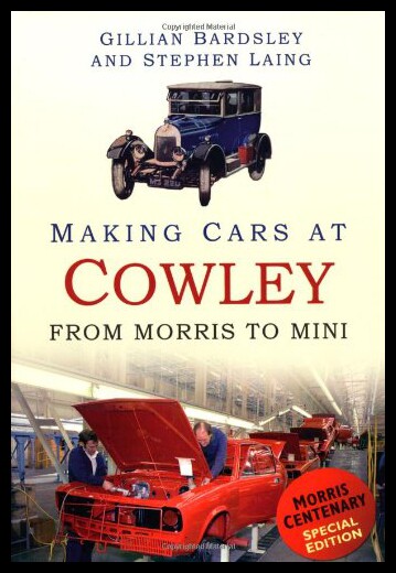 【预售】making cars at cowley: from morris to mini