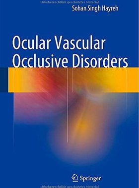 【预订】Ocular Vascular Occlusive Disorders