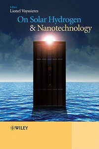 【4周达】On Solar Hydrogen & Nanotechnology [Wiley材料科学] [9780470823972]