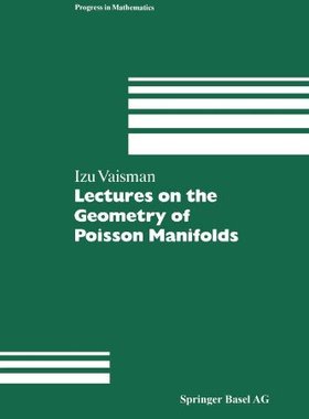 【预售】Lectures on the Geometry of Poisson Manifolds