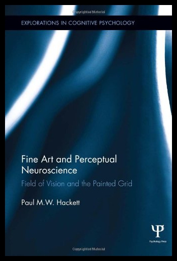 【预售】Fine Art and Perceptual Neuroscience: Field of Vi