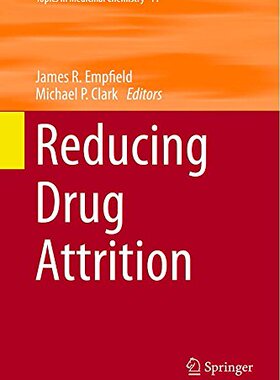 【预订】Reducing Drug Attrition