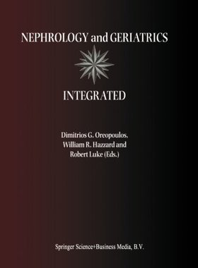 【预订】Nephrology and Geriatrics Integrated...