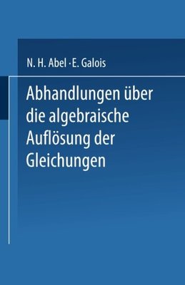 【预订】Abhandlungen Uber Die Algebraische A...