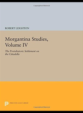 【预售】Morgantina Studies, Volume IV: The Protohistoric