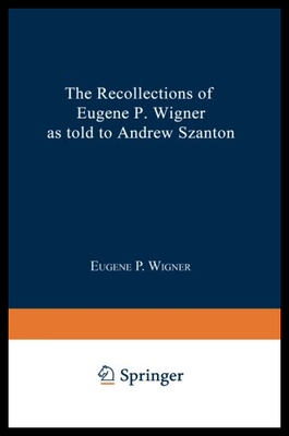 【预售】The Recollections of Eugene P. Wigner
