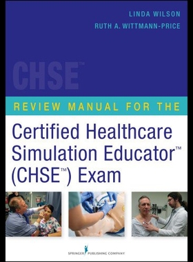 【预售】Review Manual for the Certified Healthcare Simula