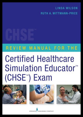 【预售】Review Manual for the Certified Healthcare Simula