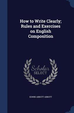 【预售】How to Write Clearly; Rules and Exer...