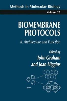 【预订】Biomembrane Protocols: II. Architect...