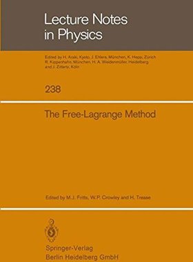 【预订】The Free-Lagrange Method: Proceeding...