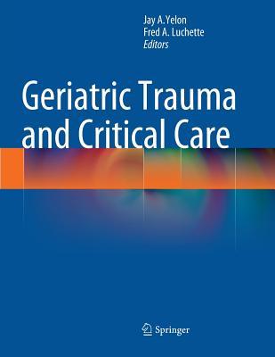 【预订】Geriatric Trauma and Critical Care