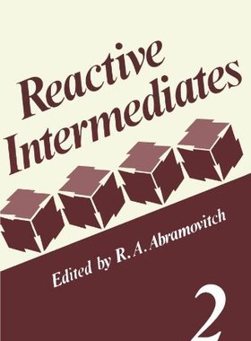 【预售】Reactive Intermediates: Volume 2