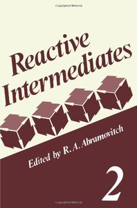 【预售】Reactive Intermediates: Volume 2