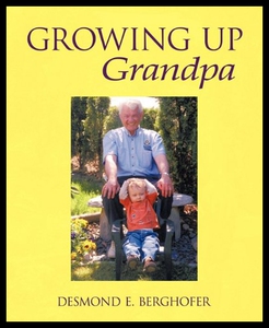 【预售】Growing Up Grandpa