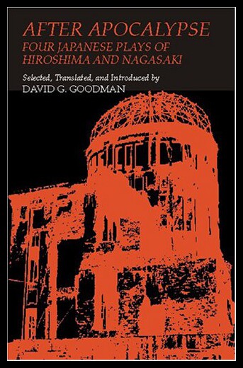 【预售】After Apocalypse: Four Japanese Plays of Hiroshim