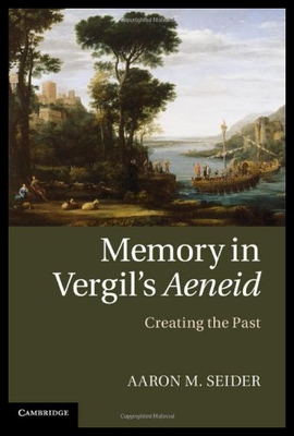 【预售】Memory in Vergil's Aeneid: Creating th