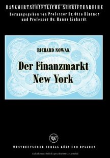 【预售】Der Finanzmarkt New York: Eine Okonomische Ana...