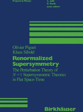【预售】Renormalized Supersymmetry: The Perturbation T...