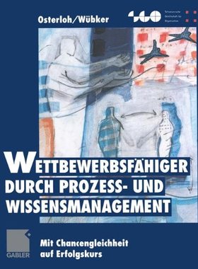 【预售】Wettbewerbsfahiger Durch Prozess- Und Wissensm...