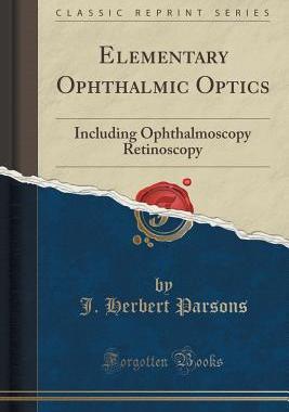 【预售】Elementary Ophthalmic Optics: Includ...
