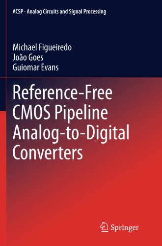 【预订】Reference-Free CMOS Pipeline Analog-...