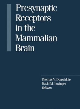 【预售】Presynaptic Receptors in the Mammalian Brain