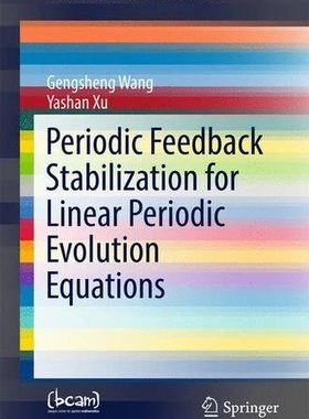 【预订】Periodic Feedback Stabilization for ...