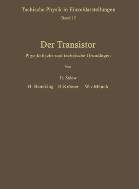 【预订】Der Transistor: Physikalische Und Te...
