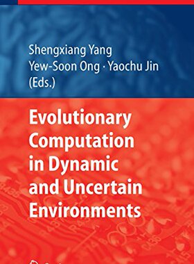 【预订】Evolutionary Computation in Dynamic ...