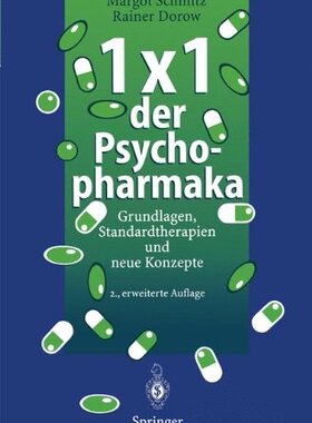 【预订】1 X 1 Der Psychopharmaka: Grundlagen...
