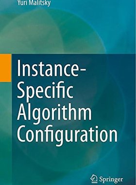 【预订】Instance-Specific Algorithm Configuration