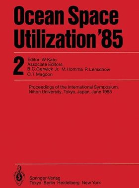 【预订】Ocean Space Utilization 85: Proceedi...