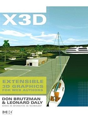 【预售】X3D: Extensible 3D Graphics for Web Authors