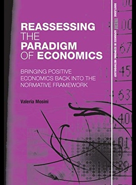 【预售】Reassessing the Paradigm of Economics: Bringing P