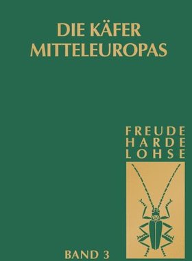 【预订】Die Kafer Mitteleuropas, Bd.3: Adeph...