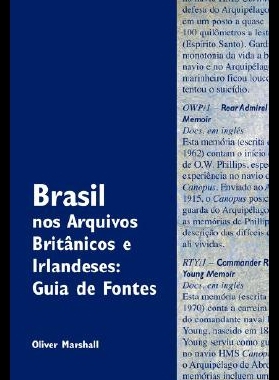 【预售】Brasil Nos Arquivos Britnicos E Irlandeses: Guia
