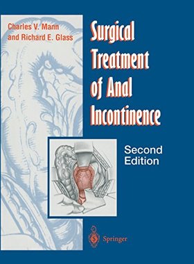 【预订】Surgical Treatment of Anal Incontinence