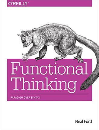 【预售】Functional Thinking: Paradigm Over Syntax