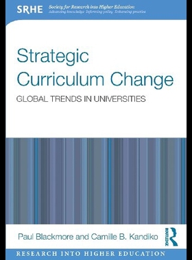 【预售】Strategic Curriculum Change in Universities: Glob