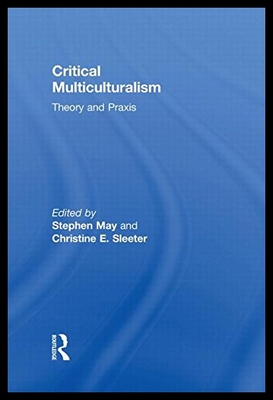 【预售】Critical Multiculturalism: Theory and Praxis
