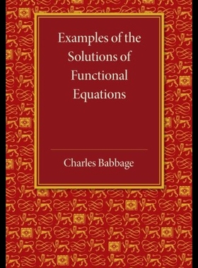 【预售】Examples of the Solutions of Functional Equations