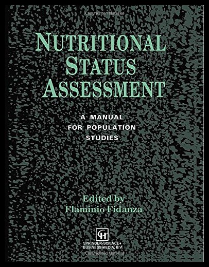 【预售】Nutritional Status Assessment: A Manual for Popul