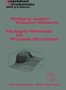 【预订】Multigrid Methods for Process Simulation