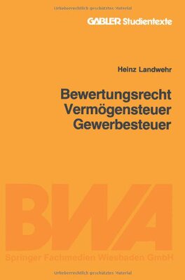 【预售】Bewertungsrecht/Vermogensteuer/Gewerbesteuer